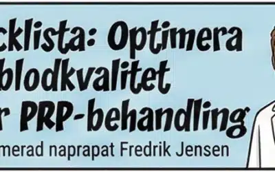 Checklista: Optimera din blodkvalitet inför PRP-behandling